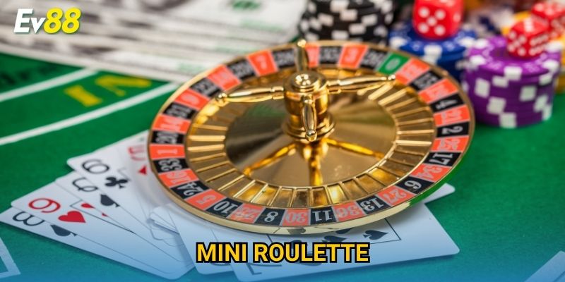 Mini Roulette Ev88 – Trải Nghiệm Quay Số Nhỏ Gọn, Cực Gay Cấn 2025