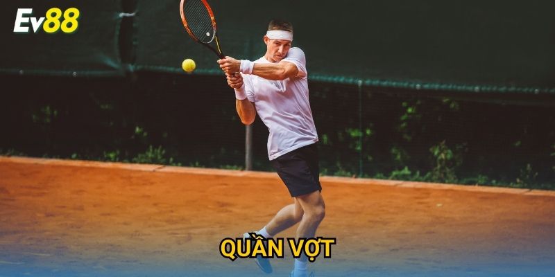 Quần Vợt Ev88 – Cá Cược Thể Thao Kịch Tính Cực Hấp Dẫn 2025