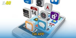 Tải App Ev88 – Trải Nghiệm Cá Cược Di Động Mượt Mà 2025